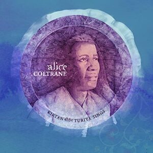 Kirtan: Turiya Sings [2 LP] - Alice Coltrane (Discos de Vinil)