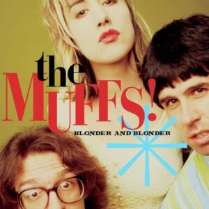 Blonder And Blonder - The Muffs (Discos de Vinil)