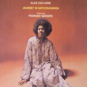 Journey in Satchidananda[Impulse! Orange LP] - Alice Coltrane (Discos de Vinil)
