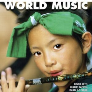 EXCURSIONS IN WORLD MUSIC&MUS CD&S/R/M PKG - Netti (CDs)
