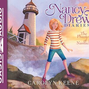The Phantom of Nantucket (Volume 7) (Nancy Drew Diaries) - Keene, Carolyn (CDs)