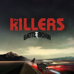 Battle Born - Killers (CDs)