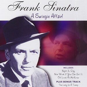 A Swingin Affair - Sinatra Frank (CDs)
