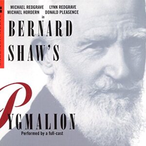 Pygmalion CD - Shaw, George B. (CDs)