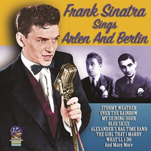 Frank Sinatra Sings Arlen and Berlin - Frank Sinatra (CDs)