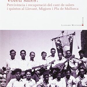 Voleu sales?: Pervivència i recuperació del cant de salers i quintos al Llevant, Migjorn i Pla de Mallorca: 3 - Duran Bordoy, Bàrbara (Discos de Vinil)