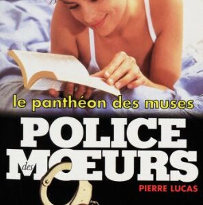 Police des moeurs n°140 Le Panthéon des muses (French Edition) - Lucas, Pierre (CDs)