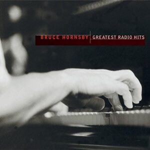 Greatest Radio Hits - Hornsby, Bruce (CDs)