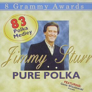 Pure Polka - Sturr, Jimmy (Equipamentos)
