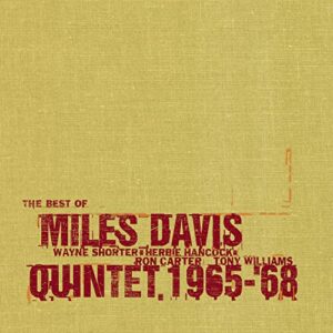 The Best Of The Miles Davis Quintet (1965-1968) [Audio CD] Miles Davis (CDs)