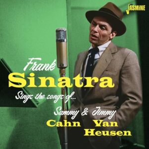 Sings The Songs of Sammy Cahn & Jimmy Van Heusen - Frank Sinatra (CDs)