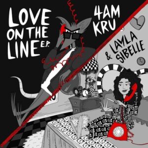Love On The Line - 4Am Kru & Layla Sibelle (Discos de Vinil)