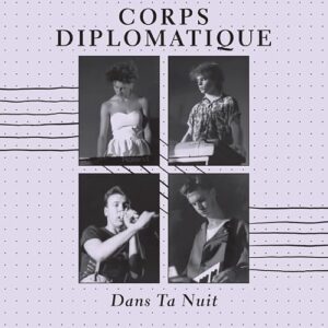Dans Ta Nuit - Corps Diplomatique (Discos de Vinil)