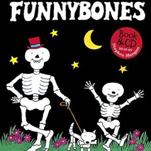 Funnybones: (Book & CD) The laugh-out-loud Halloween classic: 1 - Ahlberg, Allan (CDs)