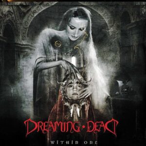 Within One - DREAMING DEAD (CDs)