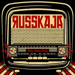 Turbo Polka Party [Vinyl] Russkaja - Russkaja (Equipamentos)