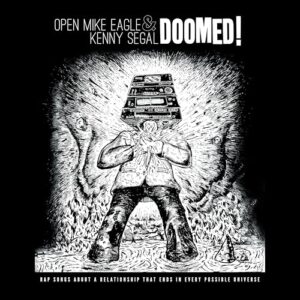 OPEN MIKE EAGLE & KENNY SEGAL - DOOMED! - OPEN MIKE EAGLE & KENNY SEGAL (Discos de Vinil)