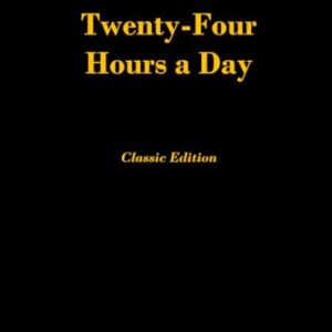 Twenty-Four Hours a Day: Classic Edition - Walker, Richmond (CDs)