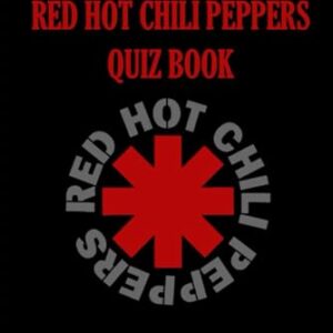 Red Hot Chili Peppers - The Complete Quiz Book - Demure, B (Discos de Vinil)