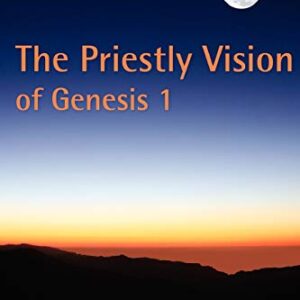 The Priestly Vision of Genesis I - Smith, Skirball Professor of Bible and Ancient Near Eastern Studies Mark S (Discos de Vinil)