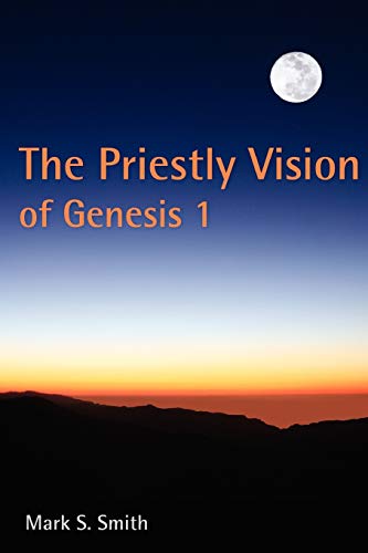 The Priestly Vision of Genesis I - Smith, Skirball Professor of Bible and Ancient Near Eastern Studies Mark S (Discos de Vinil)
