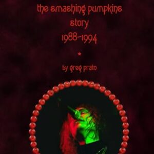 I Am One: The Smashing Pumpkins Story, 1988-1994 - Prato, Greg (Discos de Vinil)