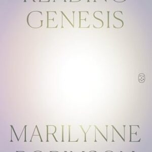 Reading Genesis - Robinson, Marilynne (CDs)