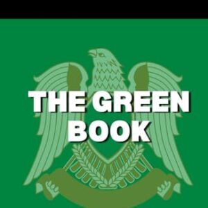 The Green Book: A Revolutionary Manifesto on Politics, Power, and Society - Al Gaddafi, Muammar (CDs)