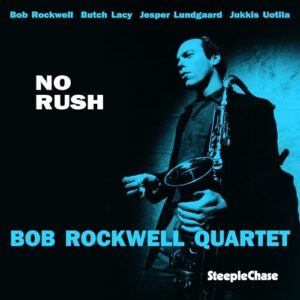 No Rush - Bob Rockwell (Discos de Vinil)