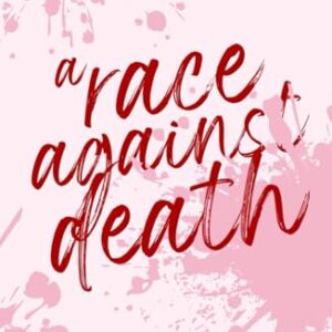 A Race Against Death - Lloyd, Alicia (CDs)