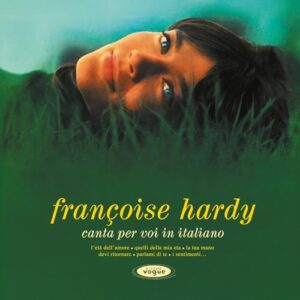 Canta Per Voi In Italiano - Francoise Hardy (CDs)