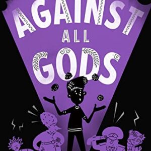 Against All Gods (Who Let the Gods Out ): 4 - Evans, Maz (CDs)