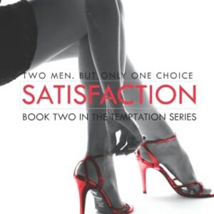 Satisfaction: (Book 2 in The Temptation Series) - Golland, K M (CDs)