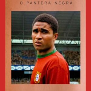 Eusébio: O Pantera Negra (Portuguese Edition) - de Souza, Professor Ricardo (CDs)