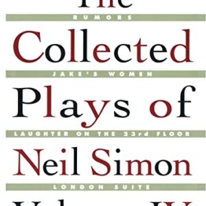 The Collected Plays of Neil Simon Vol IV: 4 - Simon, Neil (Discos de Vinil)
