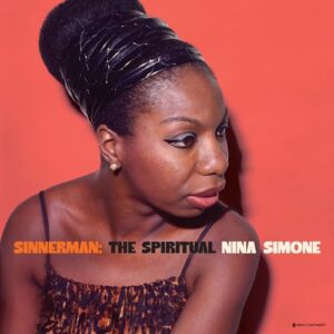 SIMONE,NINA - SINNERMAN: THE SPIRITUAL NINA SIMONE - SIMONE,NINA (Discos de Vinil)