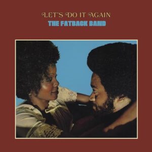 Let's Do It Again - The Fatback Band (Discos de Vinil)