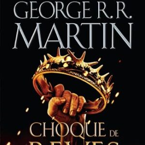 Choque de Reyes / A Clash of Kings: 2 - Martin, George R R (CDs)