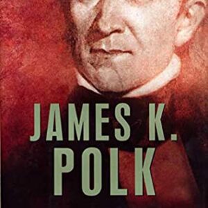 James K. Polk: The American Presidents Series: The 11th President, 1845-1849 - Seigenthaler, John, Sr. (Equipamentos)