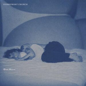 STOREFRONT CHURCH - BLUE MOVIE - STOREFRONT CHURCH (Discos de Vinil)