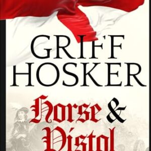 Horse and Pistol: 1 - Hosker, Griff (CDs)