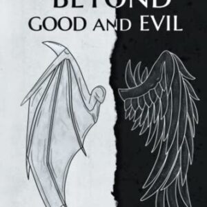Beyond Good and Evil: Deluxe Hardcover Edition - Nietzsche, Friedrich (CDs)