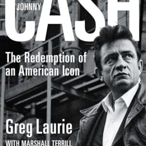 Johnny Cash: The Redemption of an American Icon - Laurie, Greg (Discos de Vinil)