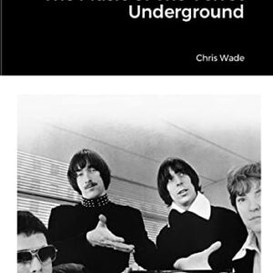 The Music of The Velvet Underground - Wade, Chris (CDs)