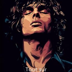 Tout sur Jim Morrison (Culture Rock - Français) (French Edition) - Rock, Culture (CDs)