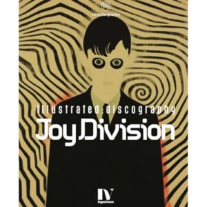 JOY DIVISION: illustrated discography - Tangherlini, Mirco (Discos de Vinil)