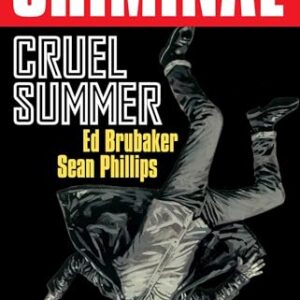 Criminal Volume 10: Cruel Summer (New Edition) - Brubaker, Ed (CDs)