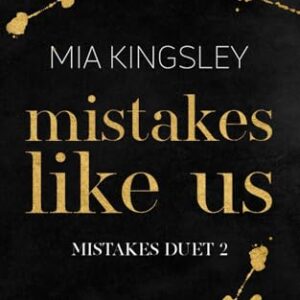 Mistakes Like Us (Mistakes Duet) - Kingsley, Mia (CDs)
