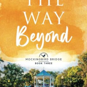 The Way Beyond: Volume 3 - West, Eliana (CDs)