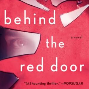 Behind the Red Door: A Novel - Collins, Megan (CDs)
